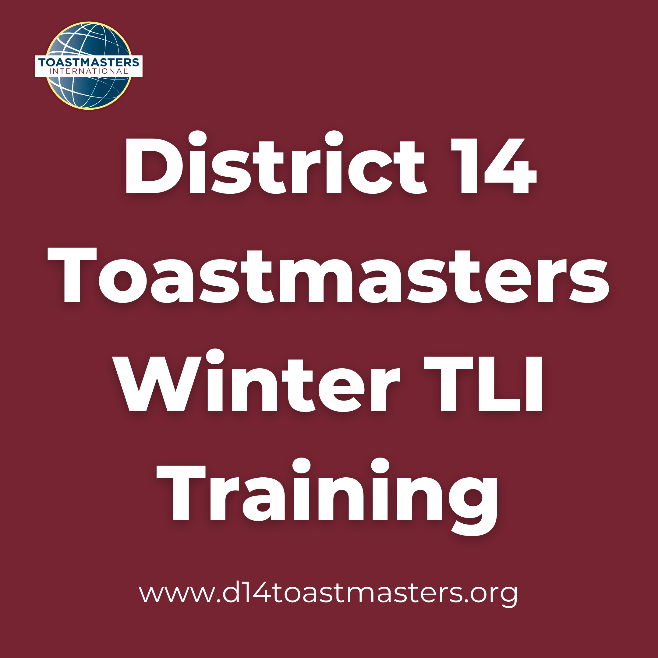 District 14 Toastmasters Winter TLI Training