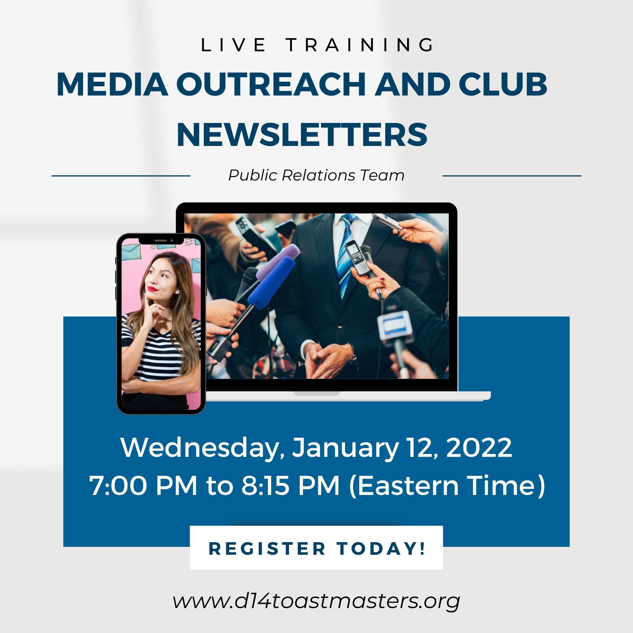 Media Outreach and Newsletter Training January 12, 2022